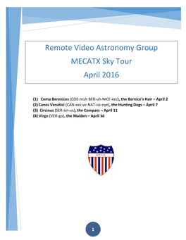 Remote Video Astronomy Group MECATX Sky Tour April 2016