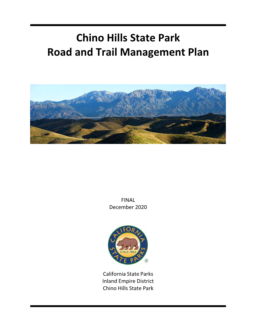 Chino Hills State Park Roads and Trails Management Plan