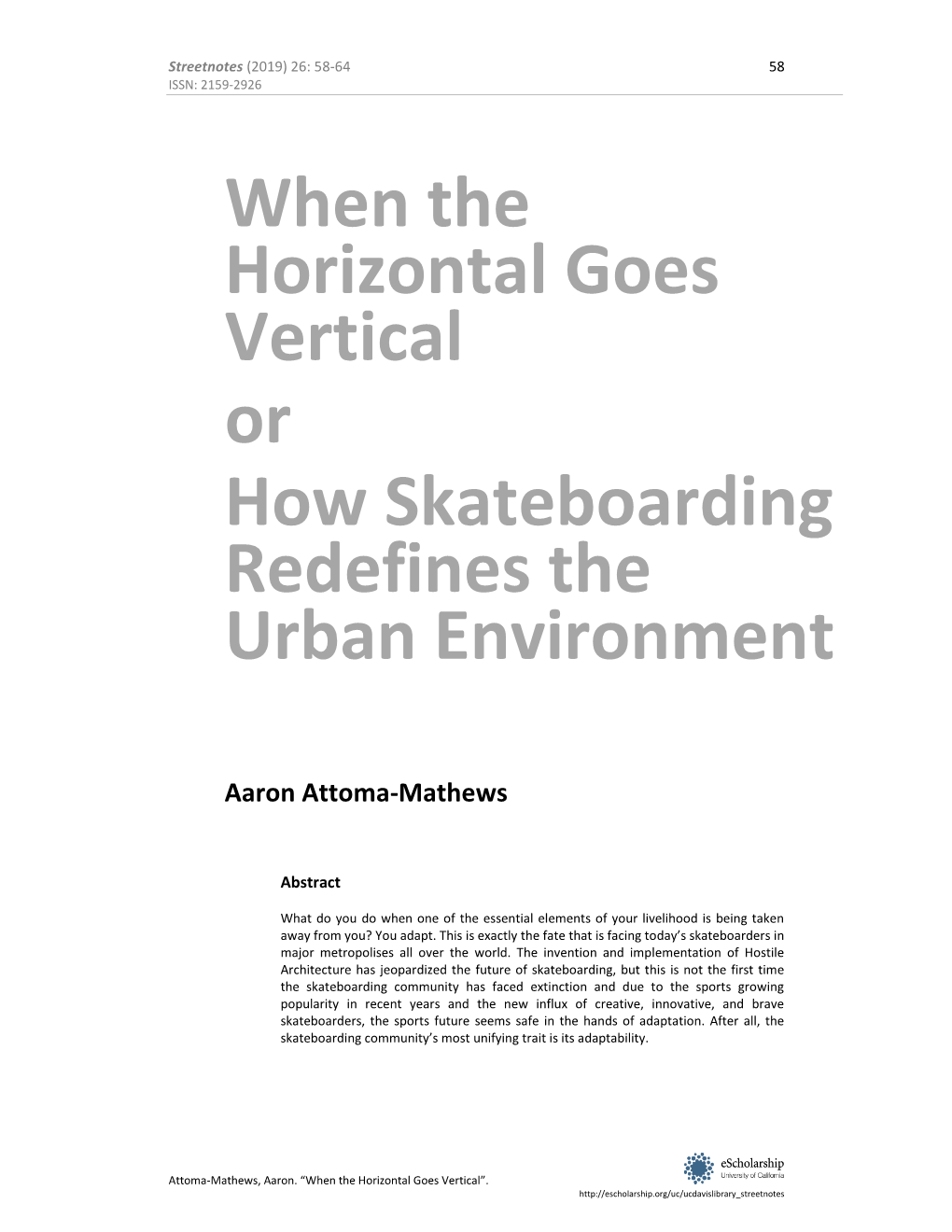 When the Horizontal Goes Vertical Or How Skateboarding Redefines the Urban Environment