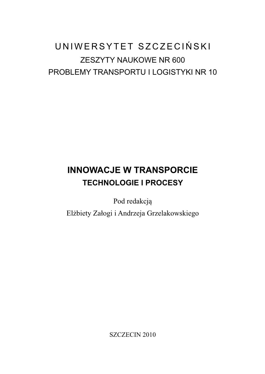 Uniwersytet Szczeciński Innowacje W Transporcie