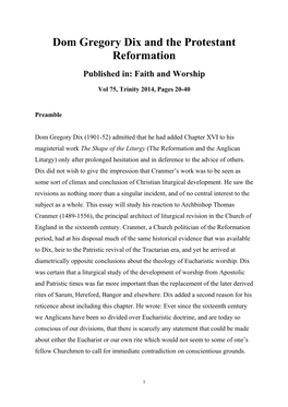 Dom Gregory Dix and the Protestant Reformation Published In: Faith and Worship