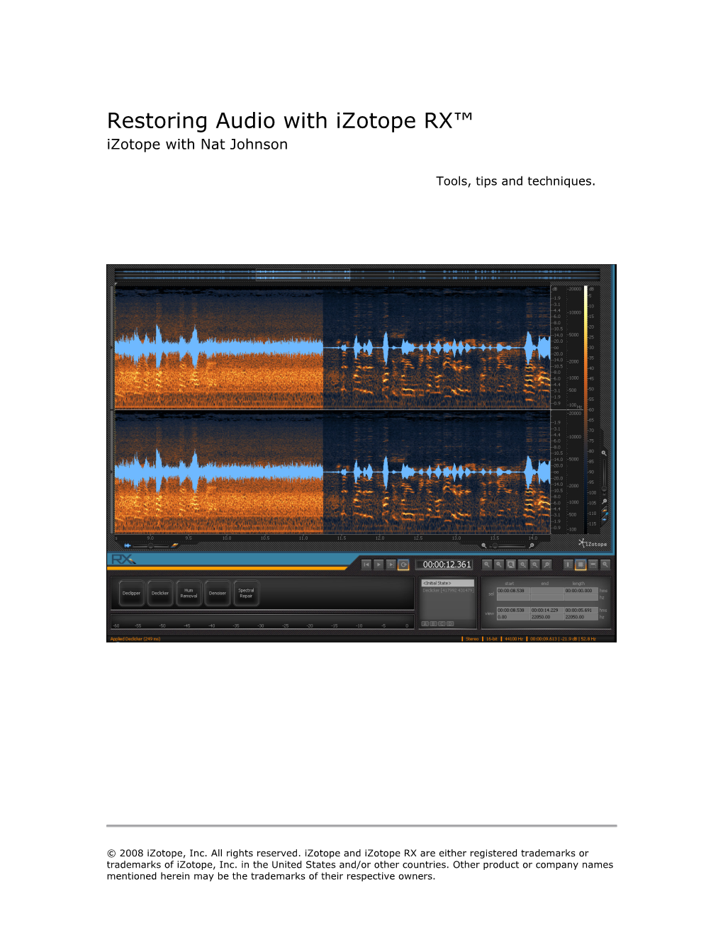 Restoring Audio with Izotope RX™ Izotope with Nat Johnson