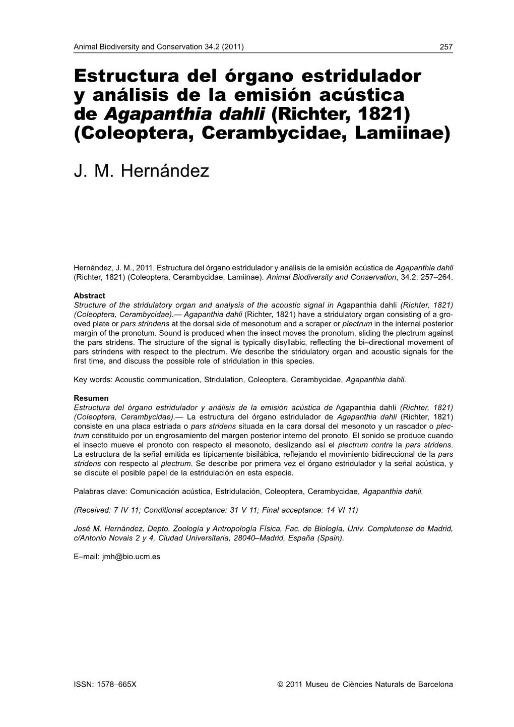 Estructura Del Órgano Estridulador Y Análisis De La Emisión Acústica De Agapanthia Dahli (Richter, 1821) (Coleoptera, Cerambycidae, Lamiinae)