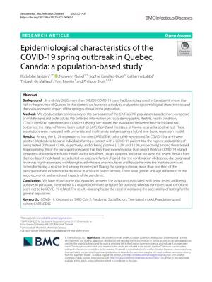 Epidemiological Characteristics of the COVID-19 Spring Outbreak In