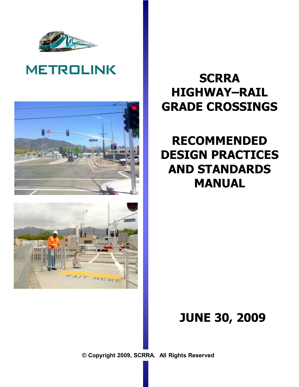 Scrra Highway–Rail Grade Crossings Recommended