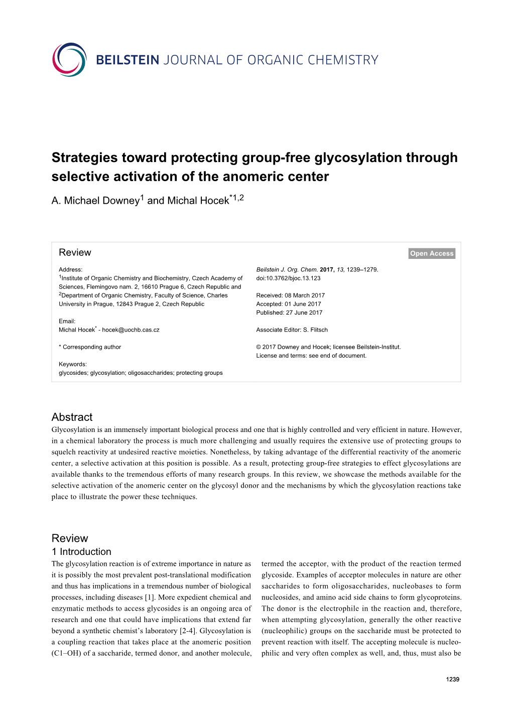 Strategies Toward Protecting Group-Free Glycosylation Through Selective Activation of the Anomeric Center