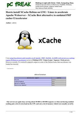 Howto Install Xcache Debian on GNU / Linux to Accelerate Apache Webserver - Xcache Best Alternative to Outdated PHP Cacher Eaccelerator