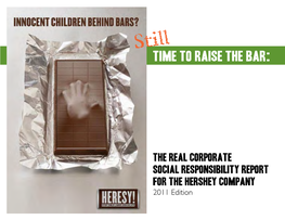 Raise the Bar, Hershey!