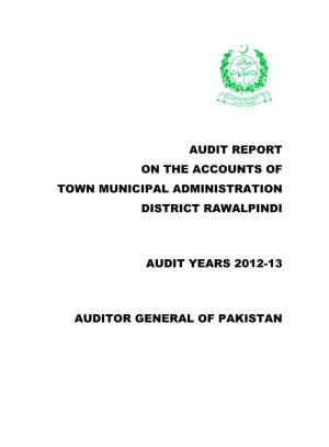 Audit Report on the Accounts of Town Municipal Administration District Rawalpindi