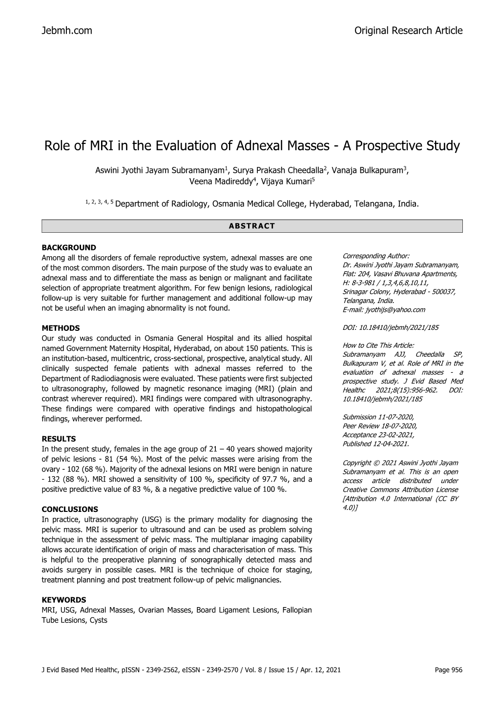 Role of MRI in the Evaluation of Adnexal Masses - a Prospective Study