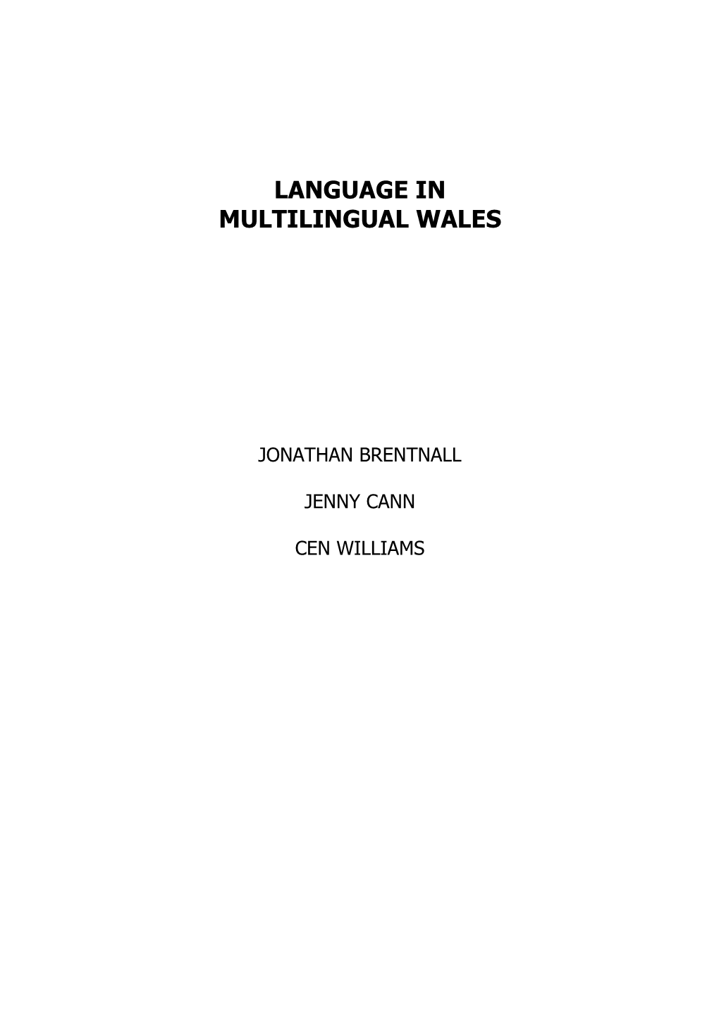 Language in Multilingual Wales