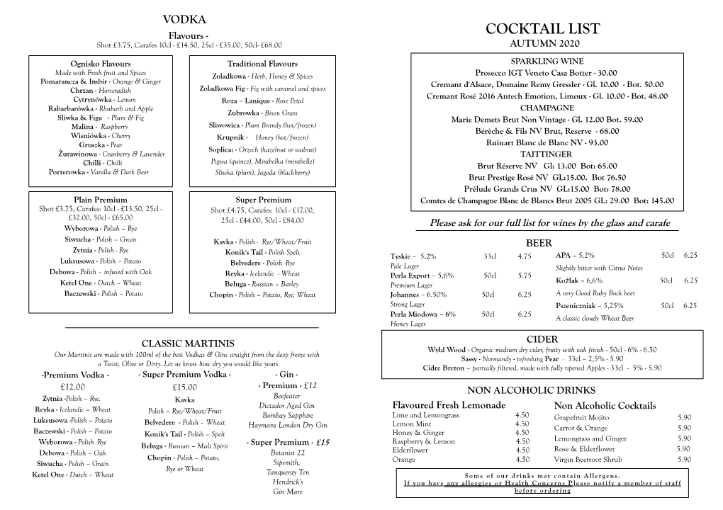 COCKTAIL LIST Shot £3.75, Carafes 10Cl - £14.50, 25Cl - £35.00, 50Cl- £68.00 AUTUMN 2020