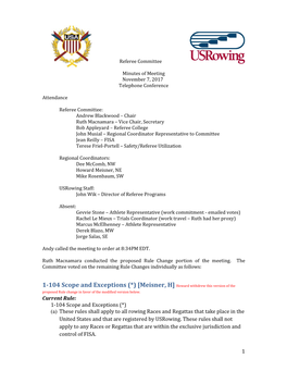 1-104 Scope and Exceptions (*) [Meisner, H] Howard Withdrew This Version of the Proposed Rule Change in Favor of the Modified Version Below
