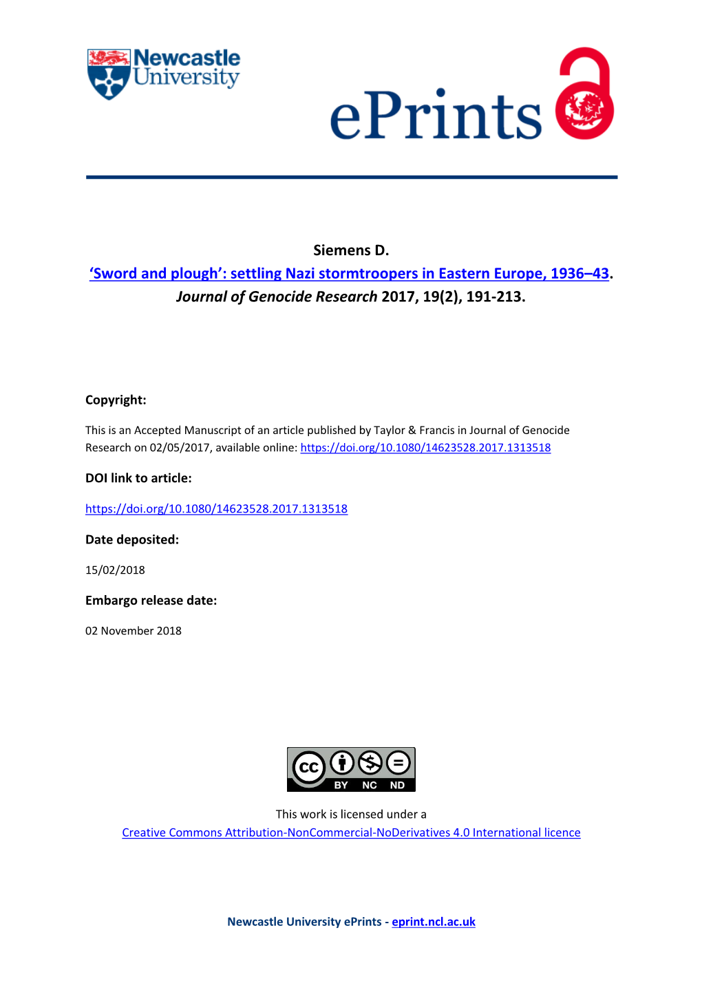 Settling Nazi Stormtroopers in Eastern Europe, 1936–43. Journal of Genocide Research 2017, 19(2), 191-213