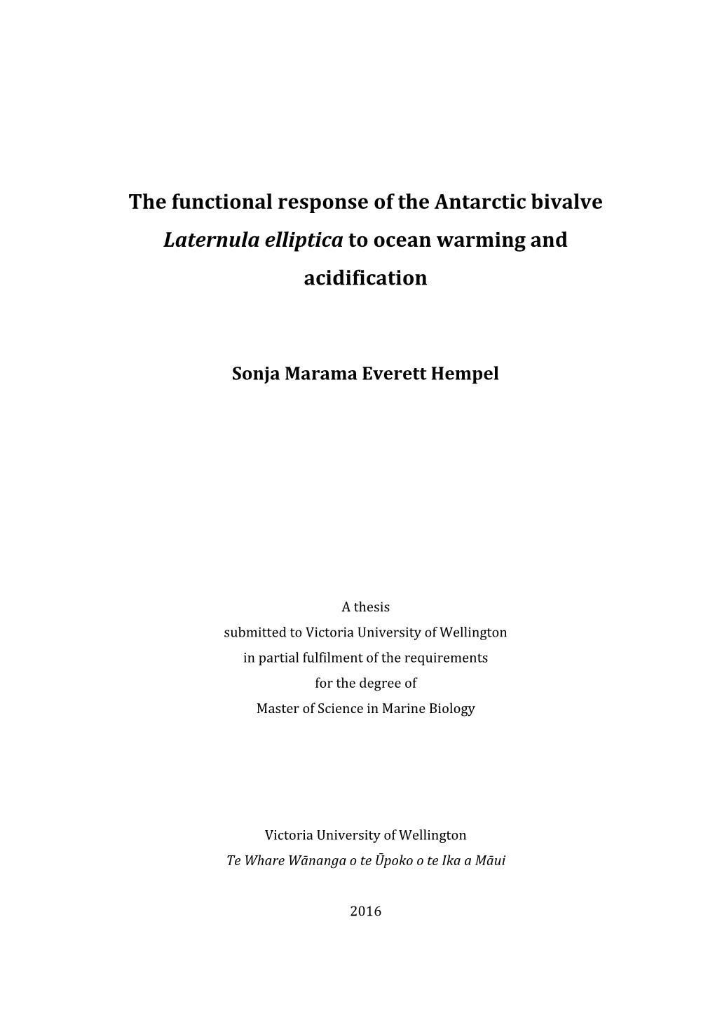 The Functional Response of the Antarctic Bivalve Laternula Elliptica to Ocean Warming and Acidification