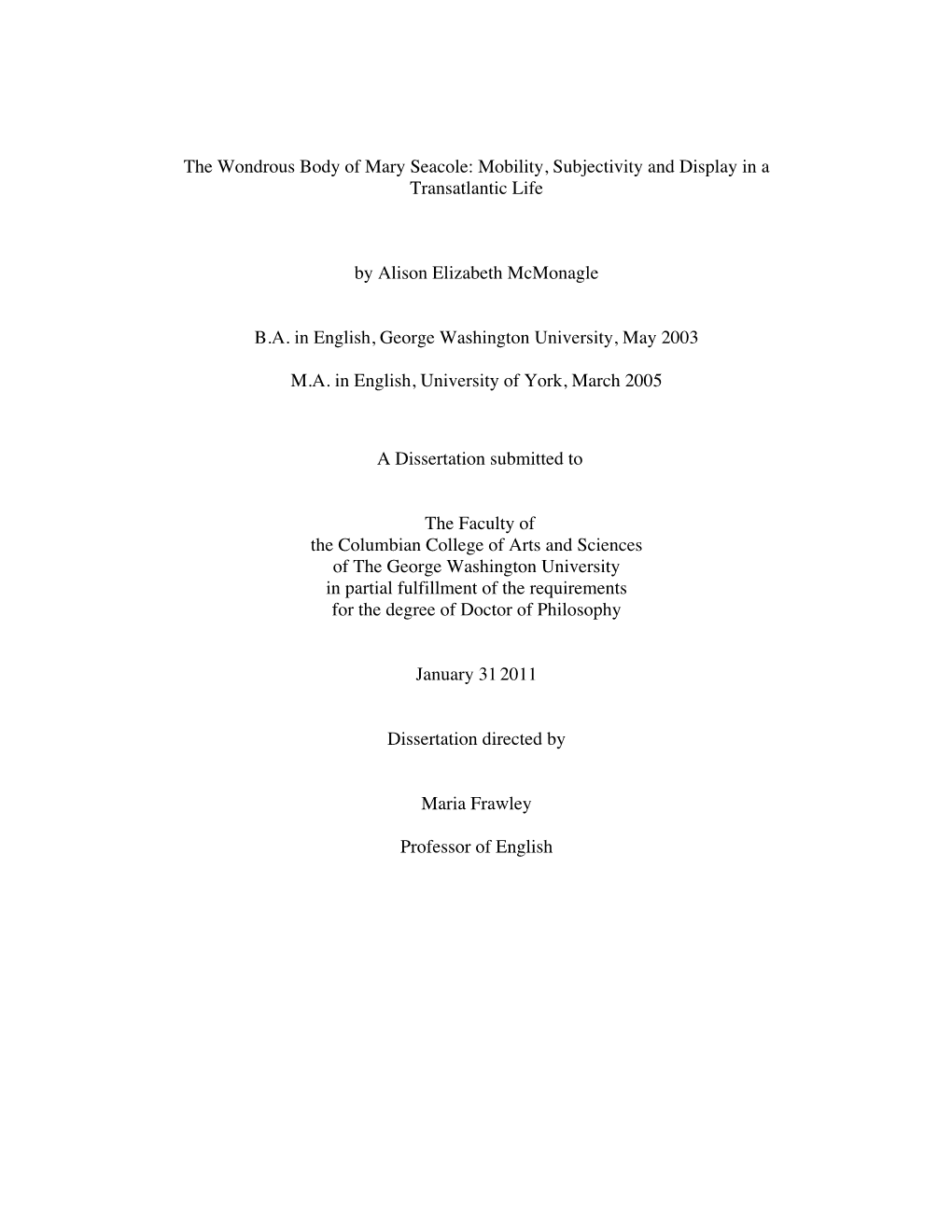 The Wondrous Body of Mary Seacole: Mobility, Subjectivity and Display in a Transatlantic Life