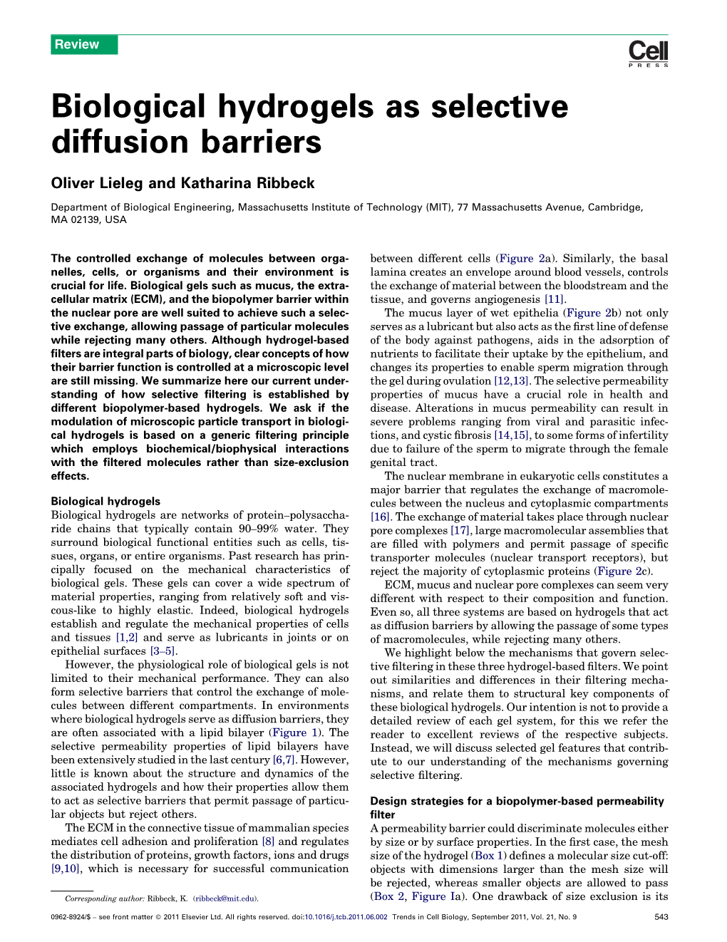 Biological Hydrogels As Selective Diffusion Barriers