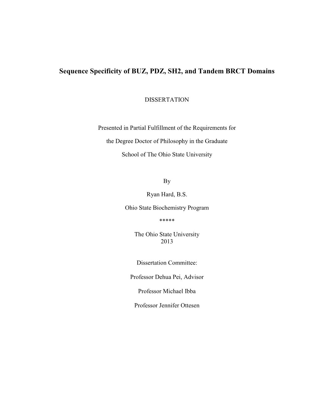 Sequence Specificity of BUZ, PDZ, SH2, and Tandem BRCT Domains