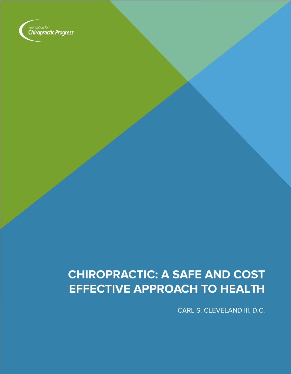 Chiropractic: a Safe and Cost Effective Approach to Health
