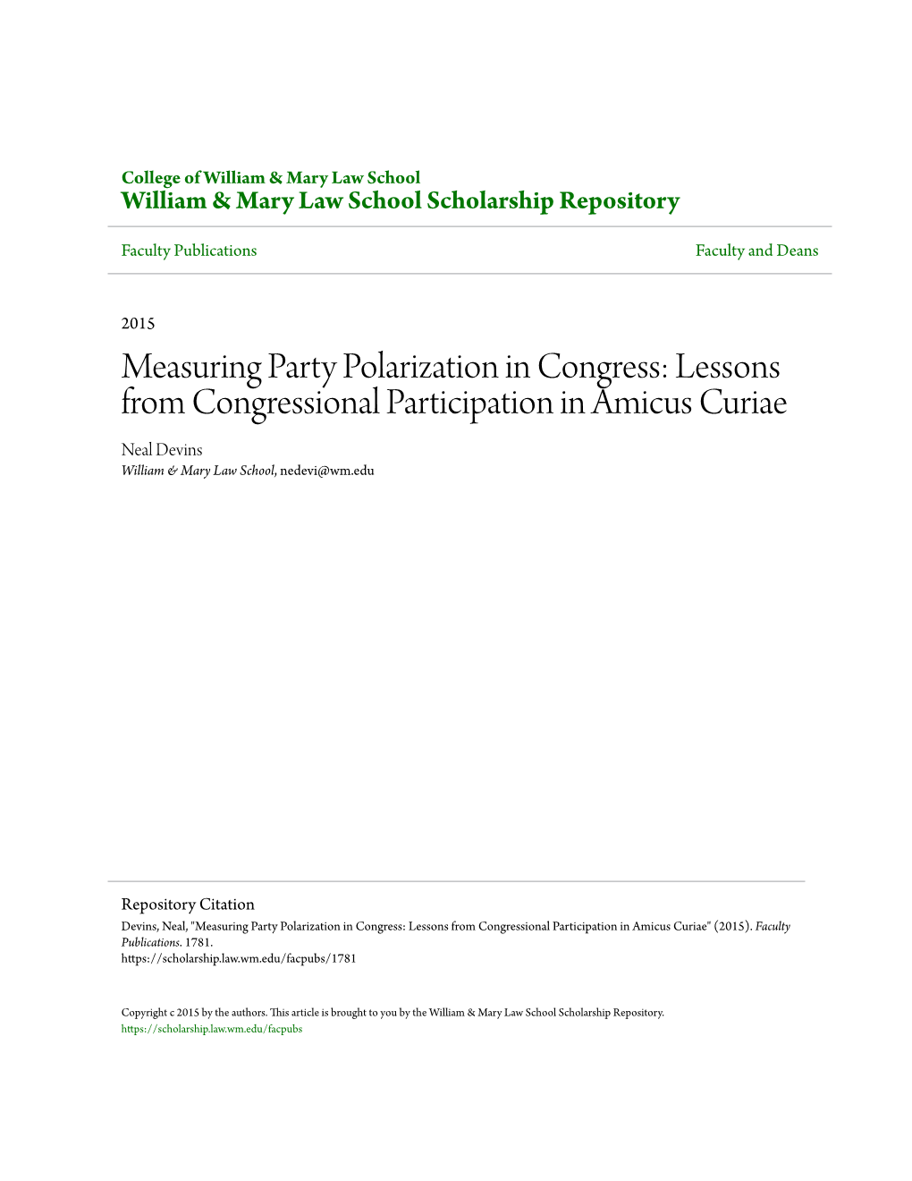 Measuring Party Polarization in Congress: Lessons from Congressional Participation in Amicus Curiae Neal Devins William & Mary Law School, Nedevi@Wm.Edu