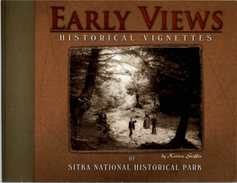 Early Views: Historical Vignettes of Sitka National Historical Park