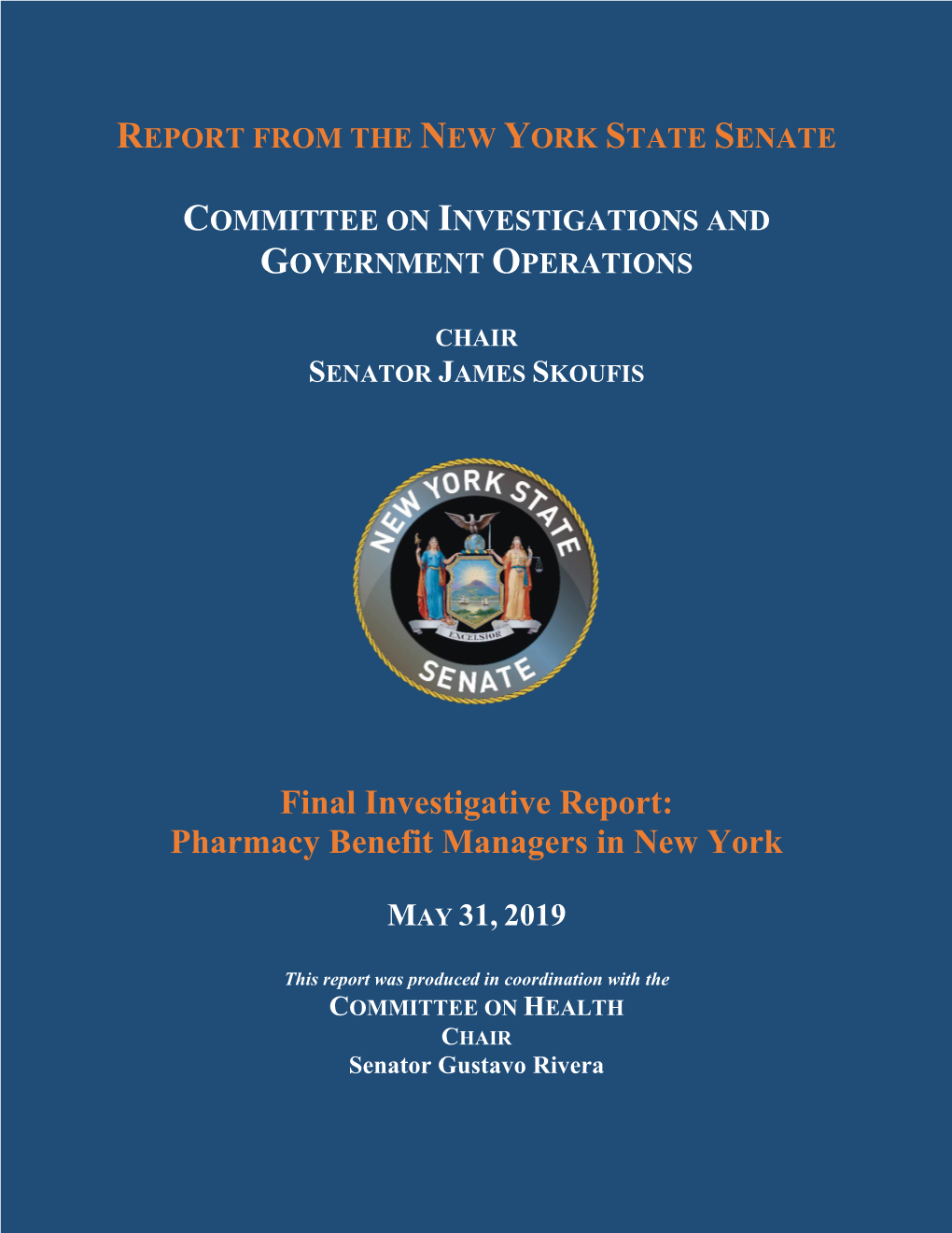 Final Investigative Report: Pharmacy Benefit Managers in New York