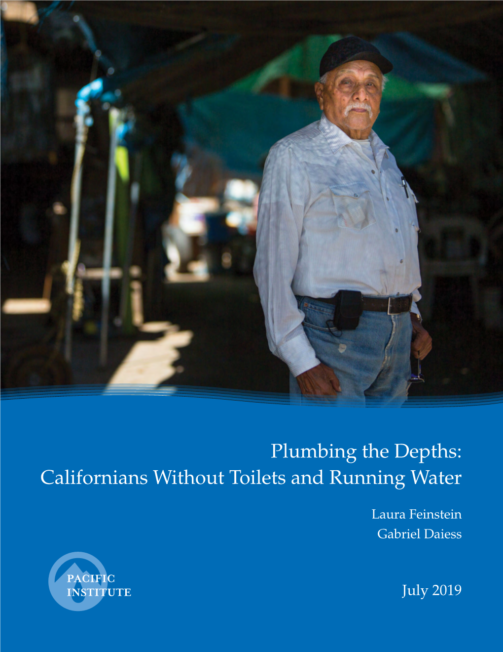 Plumbing the Depths: Californians Without Toilets and Running Water