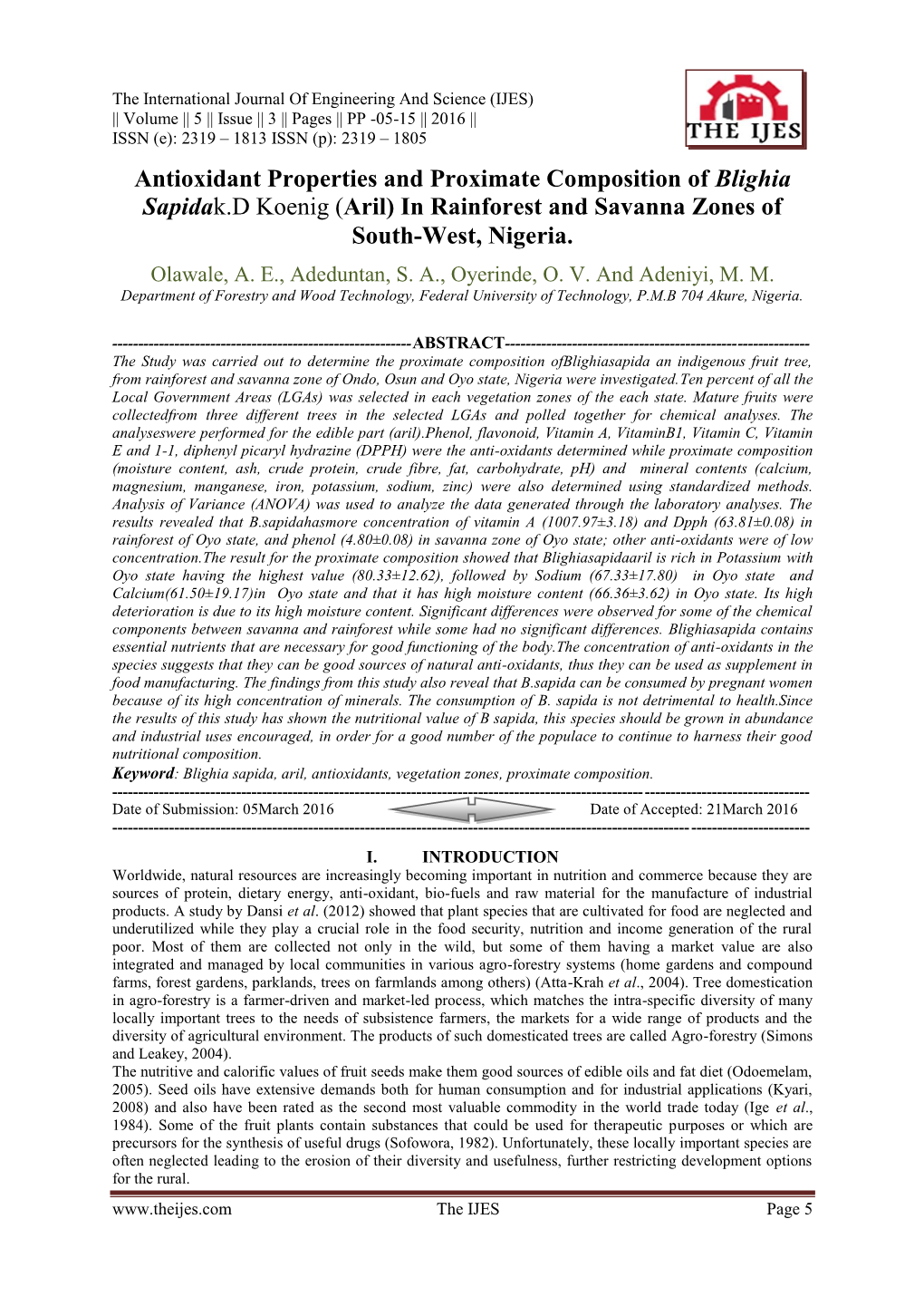 Antioxidant Properties and Proximate Composition of Blighia Sapidak.D Koenig (Aril) in Rainforest and Savanna Zones of South-West, Nigeria