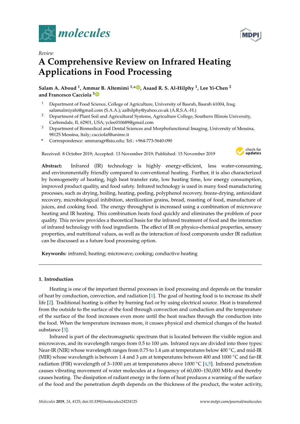 A Comprehensive Review on Infrared Heating Applications in Food Processing