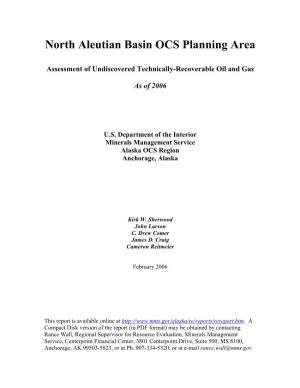 2006 Oil and Gas Assessment of North Aleutian Basin Planning Area