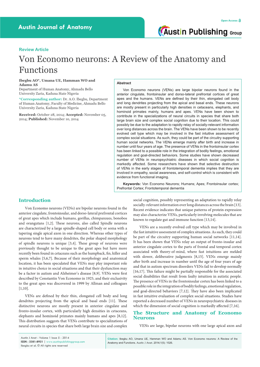 Von Economo Neurons: a Review of the Anatomy and Functions
