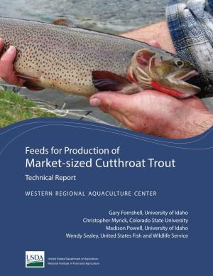 Market-Sized Cutthroat Trout Technical Report Western Regional Aquaculture Center