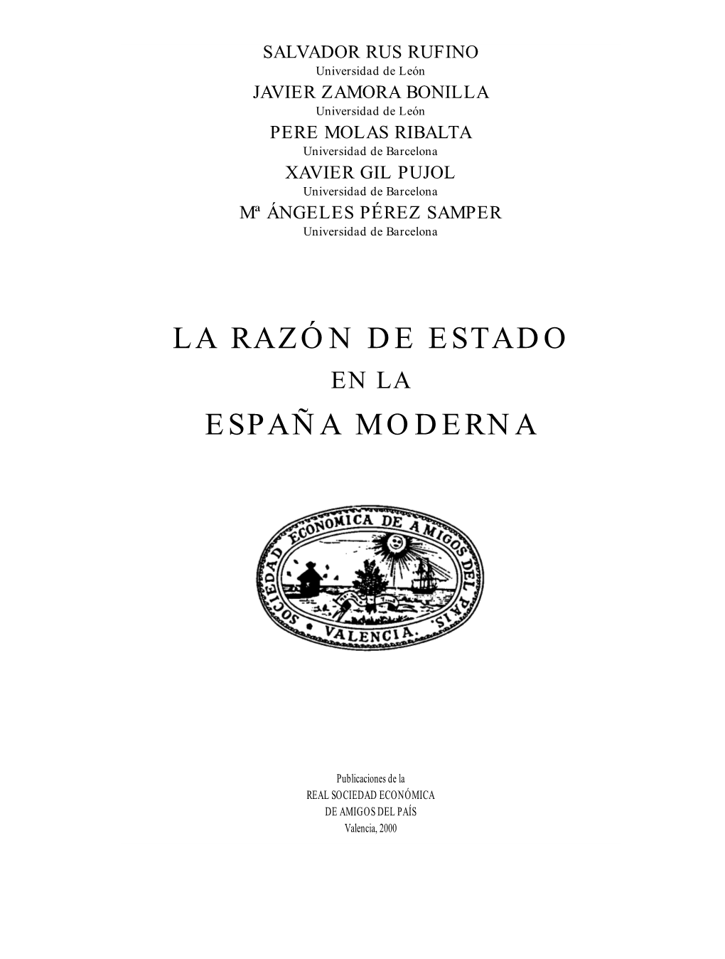 La Razón De Estado España Moderna