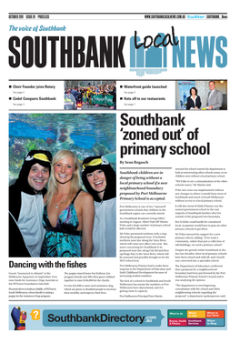 SOUTHBANK LOCAL NEWS ISSUE 01 Welcome to the Southbank Local News