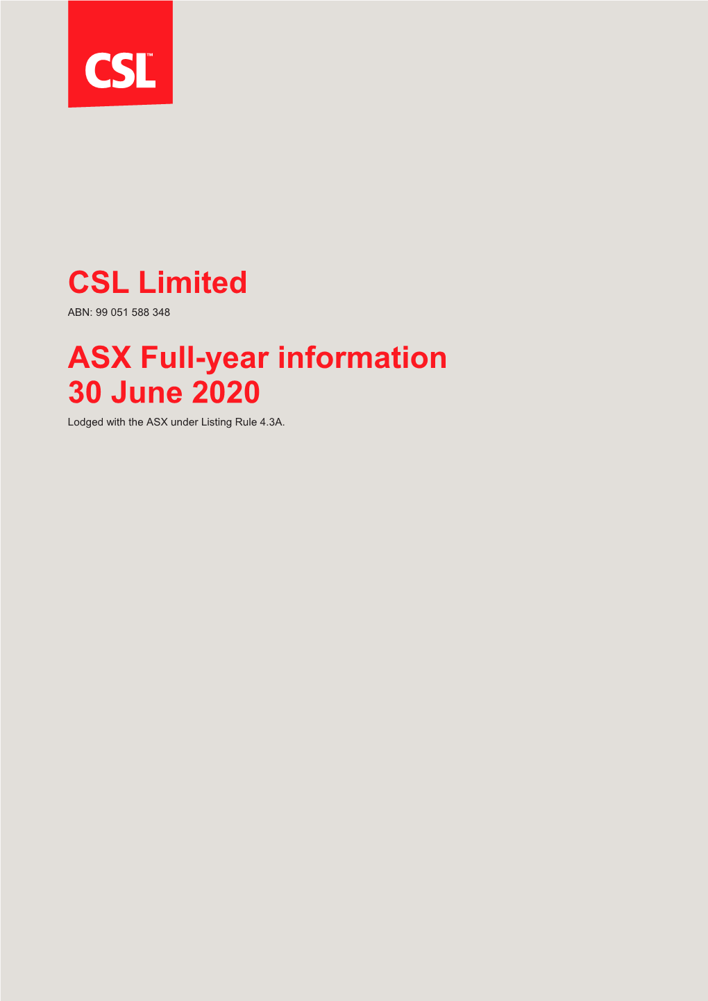 CSL Limited ASX Full-Year Information 30 June 2020