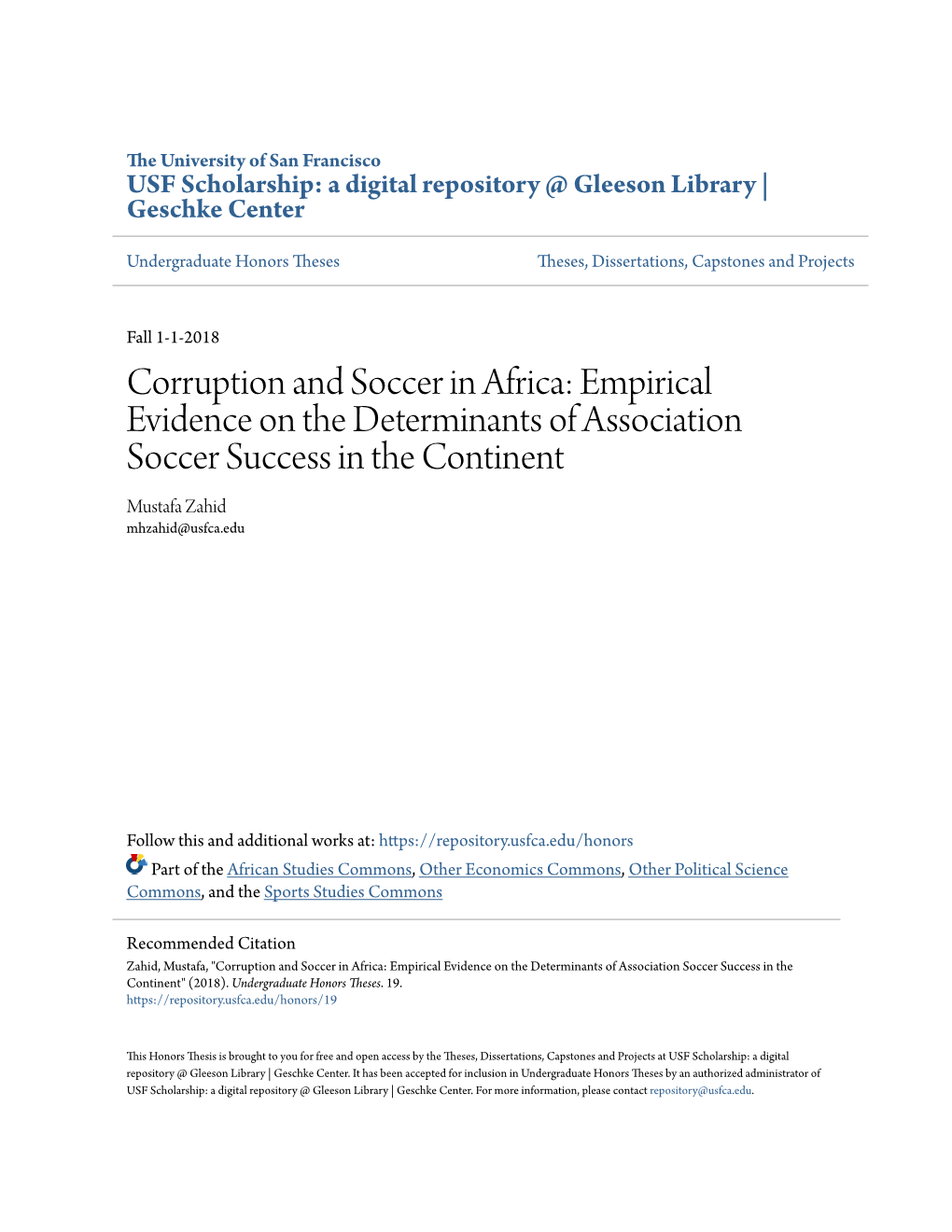 Corruption and Soccer in Africa: Empirical Evidence on the Determinants of Association Soccer Success in the Continent Mustafa Zahid Mhzahid@Usfca.Edu