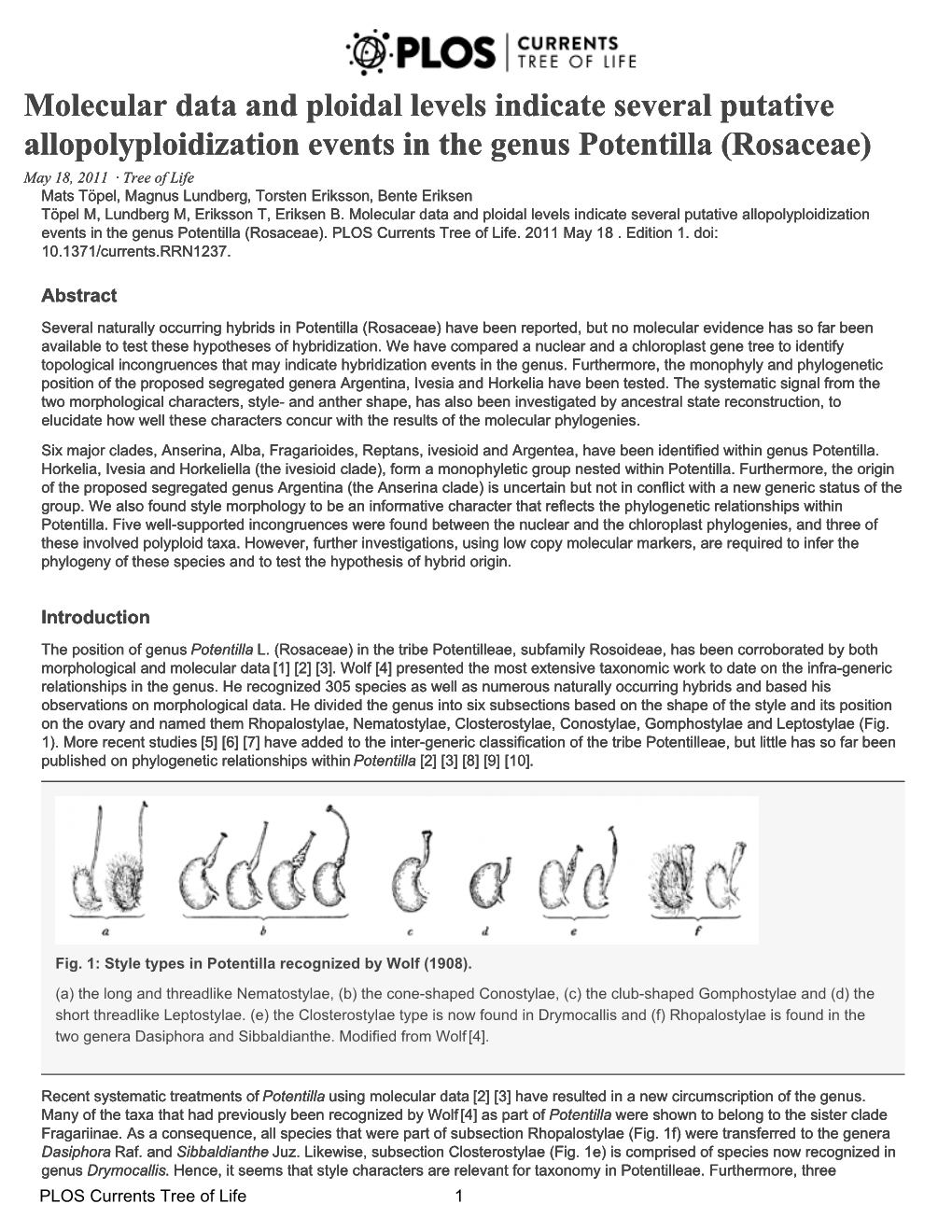 Molecular Data and Ploidal Levels Indicate Several