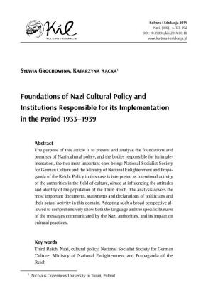 Foundations of Nazi Cultural Policy and Institutions Responsible for Its