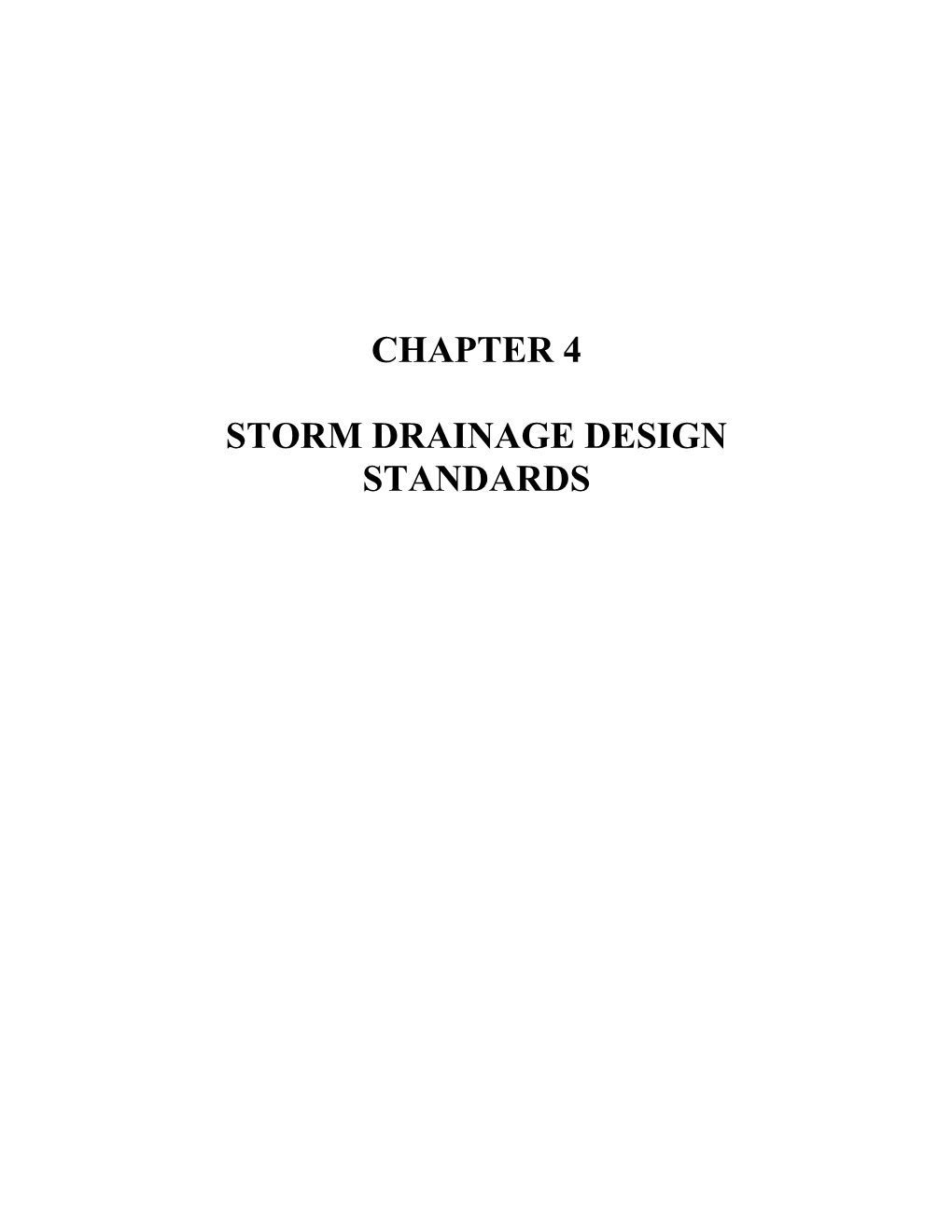 Chapter 4 Storm Drainage Design Standards