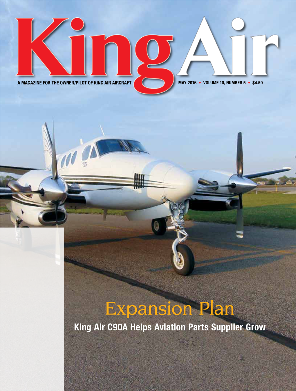 Expansion Plan King Air C90A Helps Aviation Parts Supplier Grow