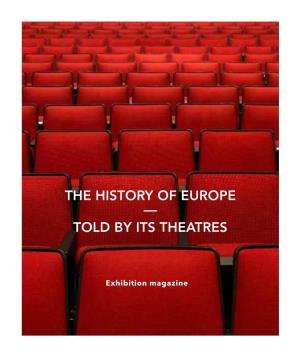 The History of Europe — Told by Its Theatres