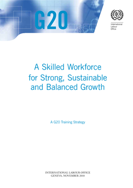 A Skilled Workforce for Strong, Sustainable and Balanced Growth