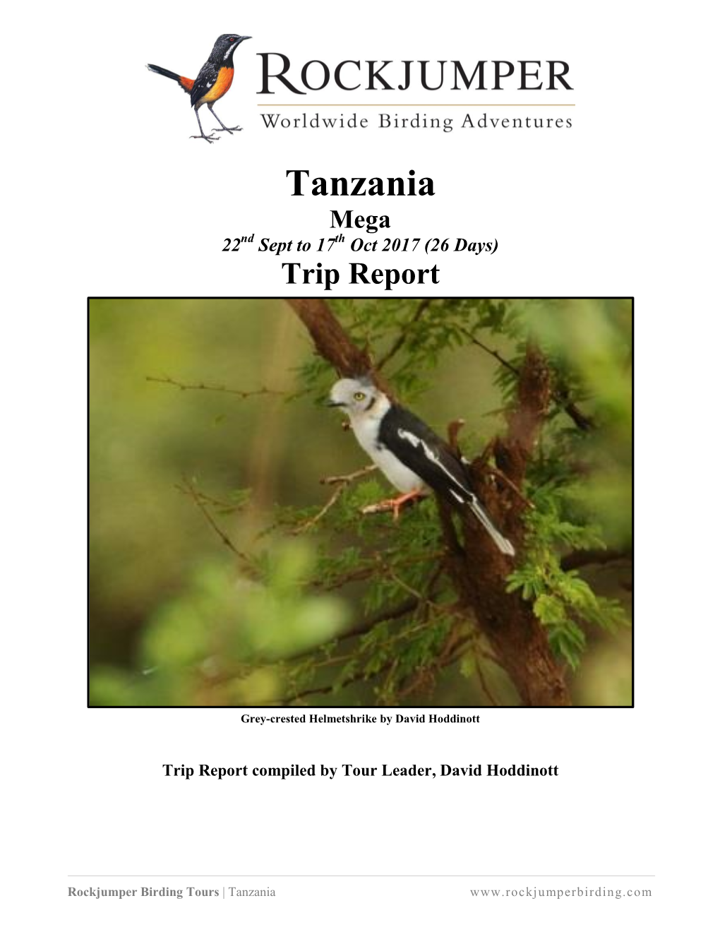 Tanzania Mega 22Nd Sept to 17Th Oct 2017 (26 Days) Trip Report