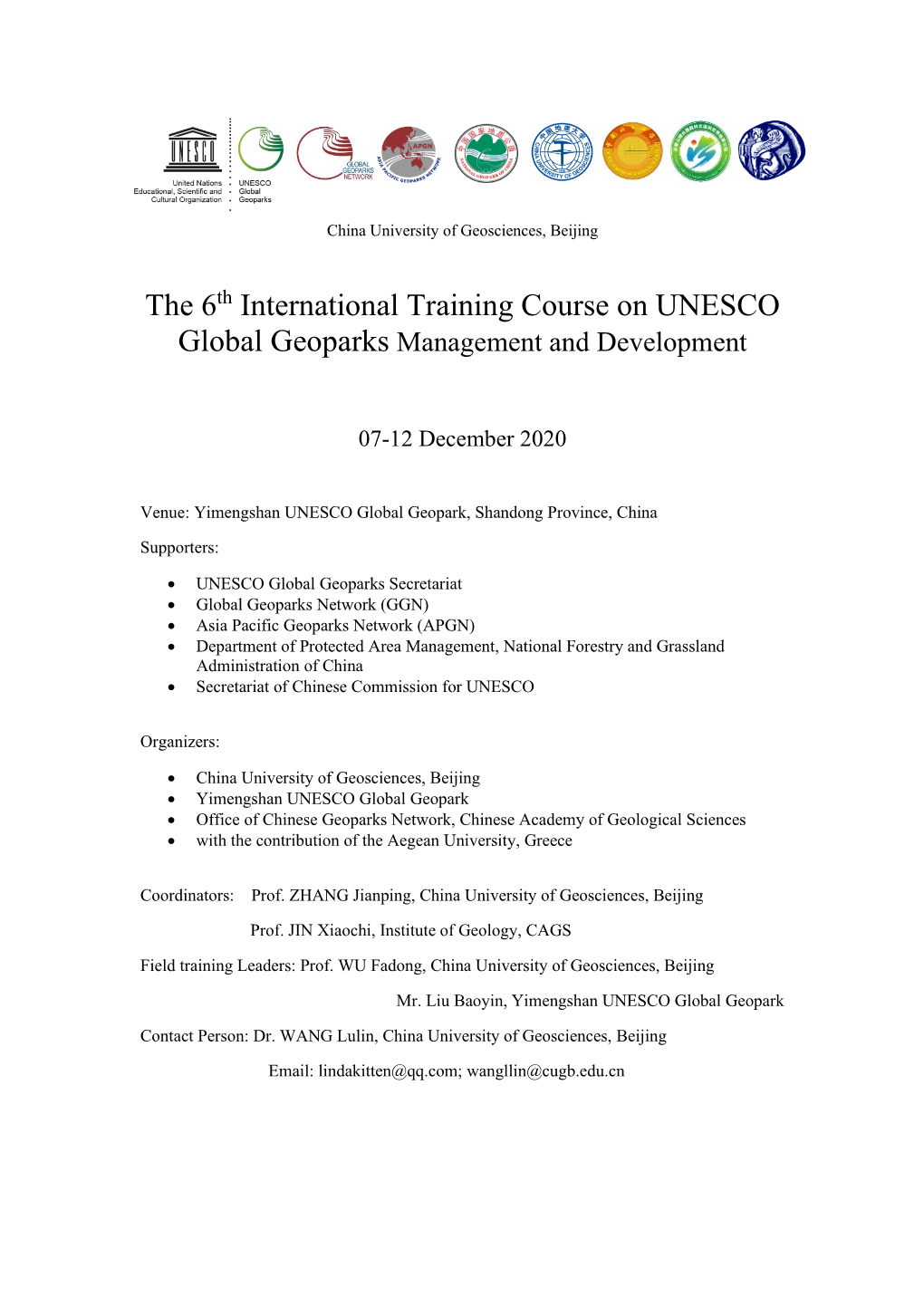 The 6 International Training Course on UNESCO