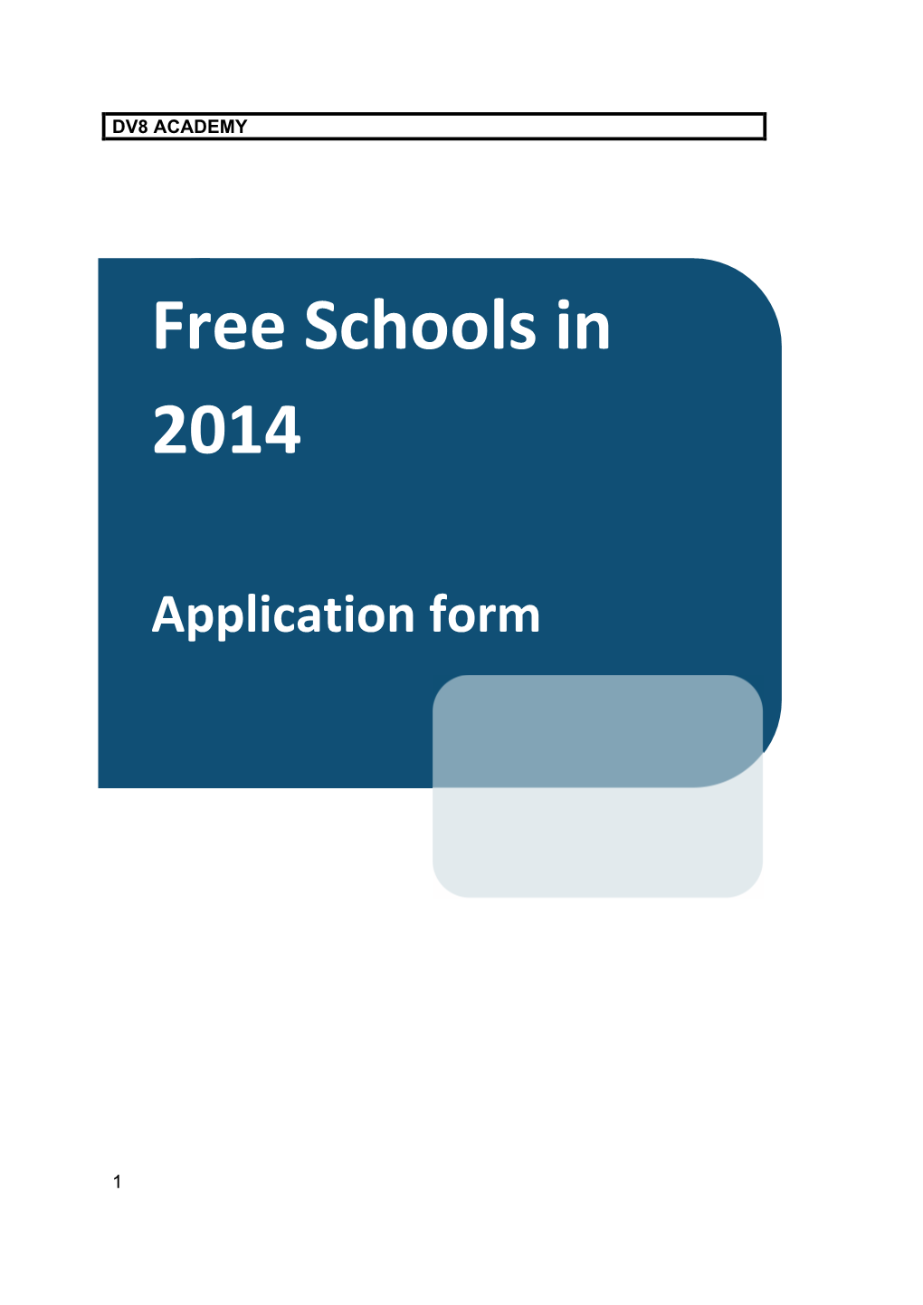 Free Schools in 2014