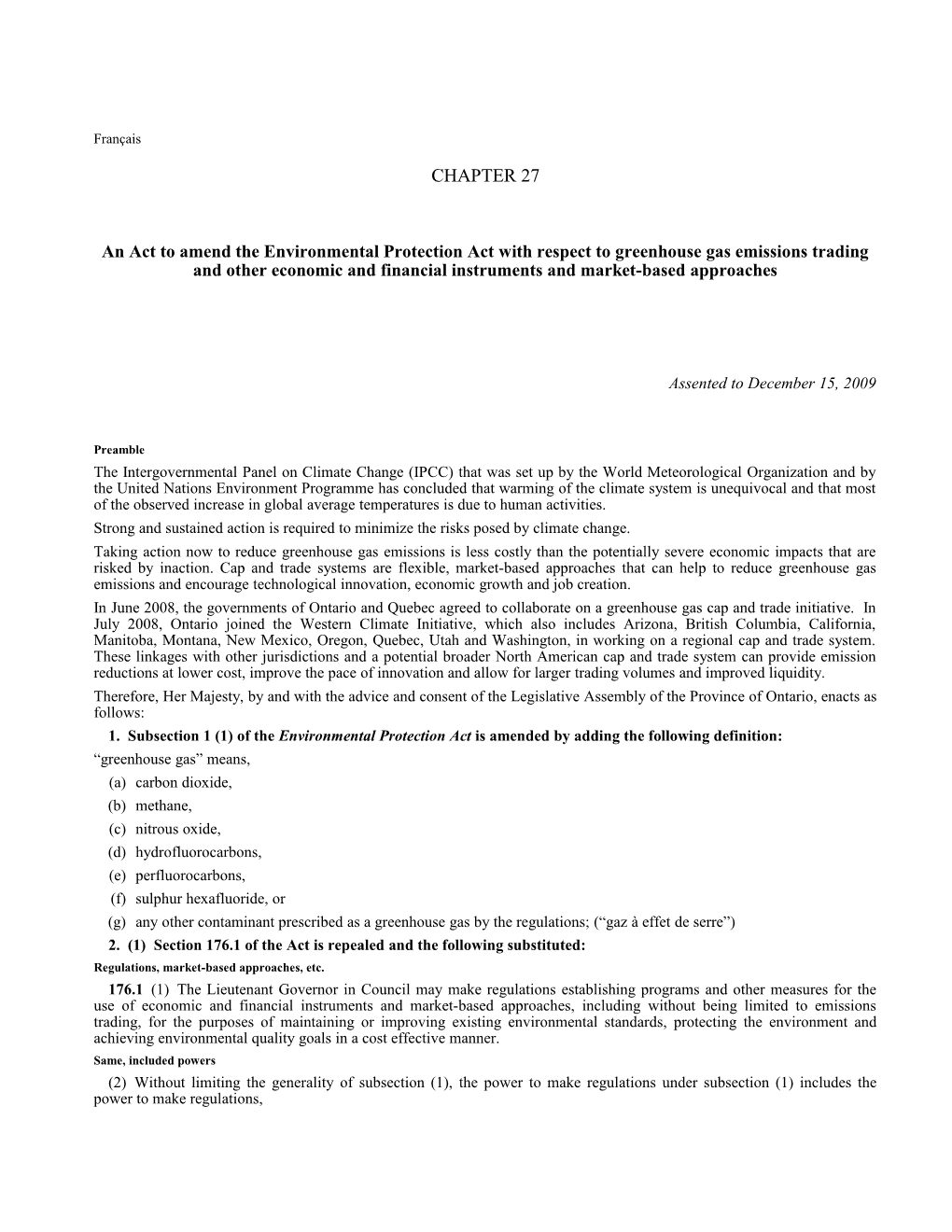 Environmental Protection Amendment Act (Greenhouse Gas Emissions Trading), 2009, S.O. 2009