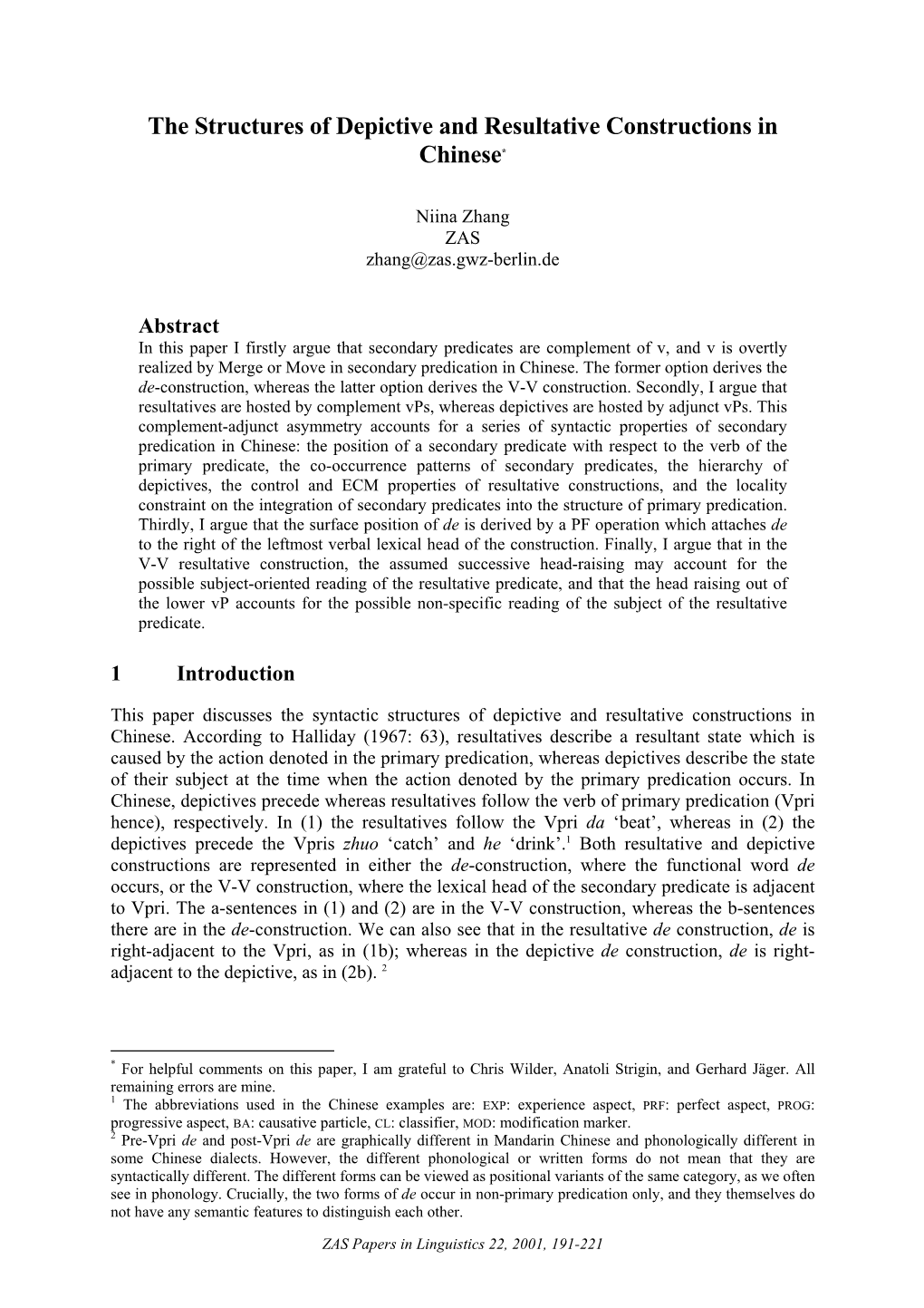 The Structures of Depictive and Resultative Constructions in Chinese*