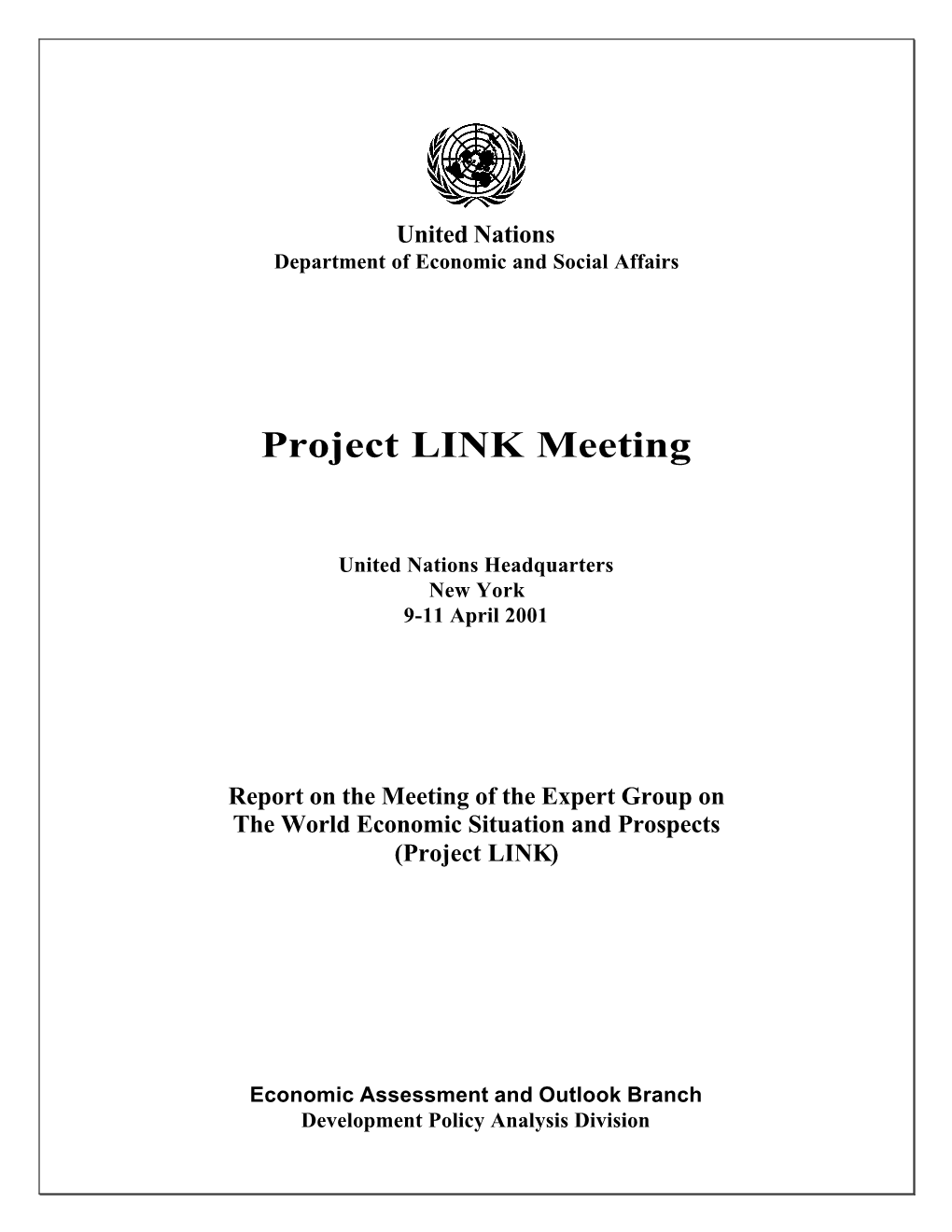 Report on the Project LINK Meeting