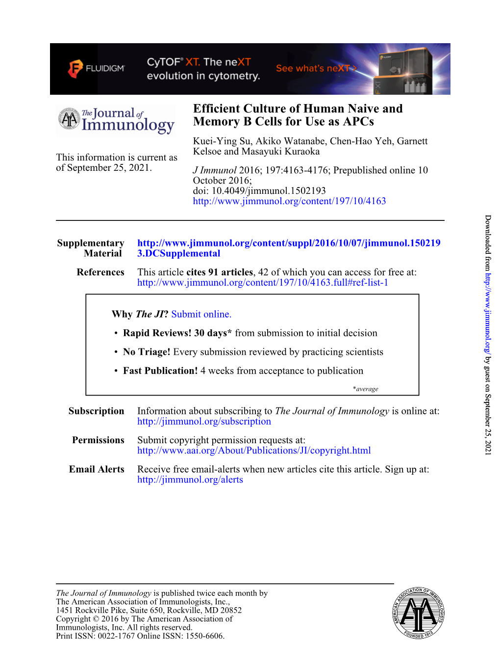 Efficient Culture of Human Naive and Memory B Cells for Use As Apcs