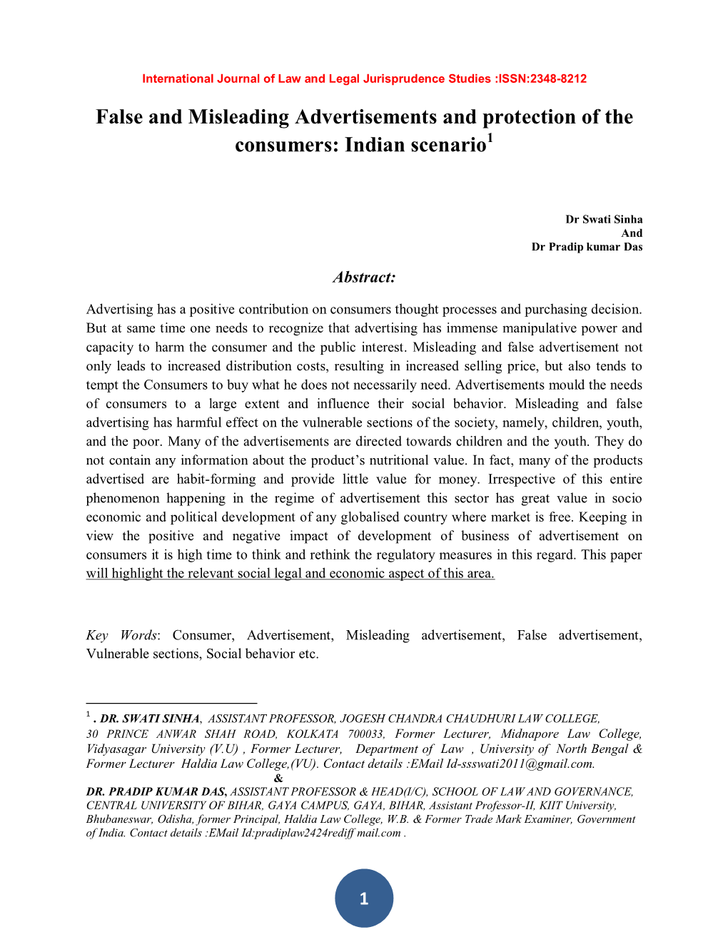 False and Misleading Advertisements and Protection of the Consumers: Indian Scenario1